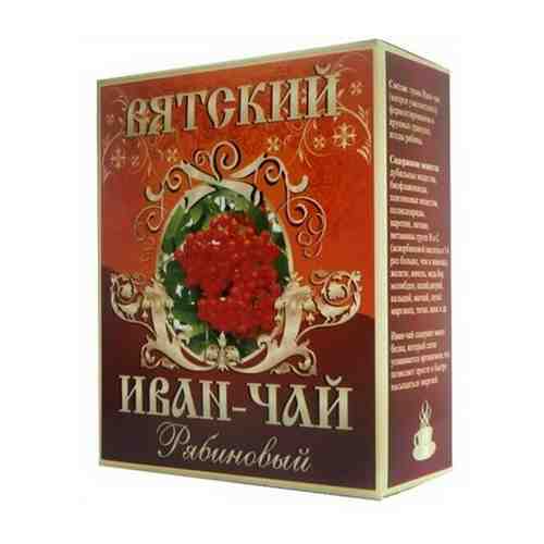 Чайный напиток «Вятский Иван-чай Рябиновый» (100 гр) арт. 101312043614